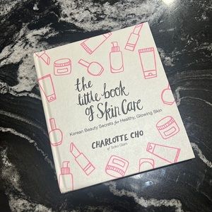 The Little Book of Skin Care by Charlotte Cho of Soko Glam-Korean Beauty Secrets